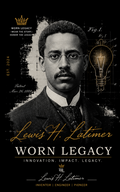 Lewis H. Latimer — Electric Light Bulb